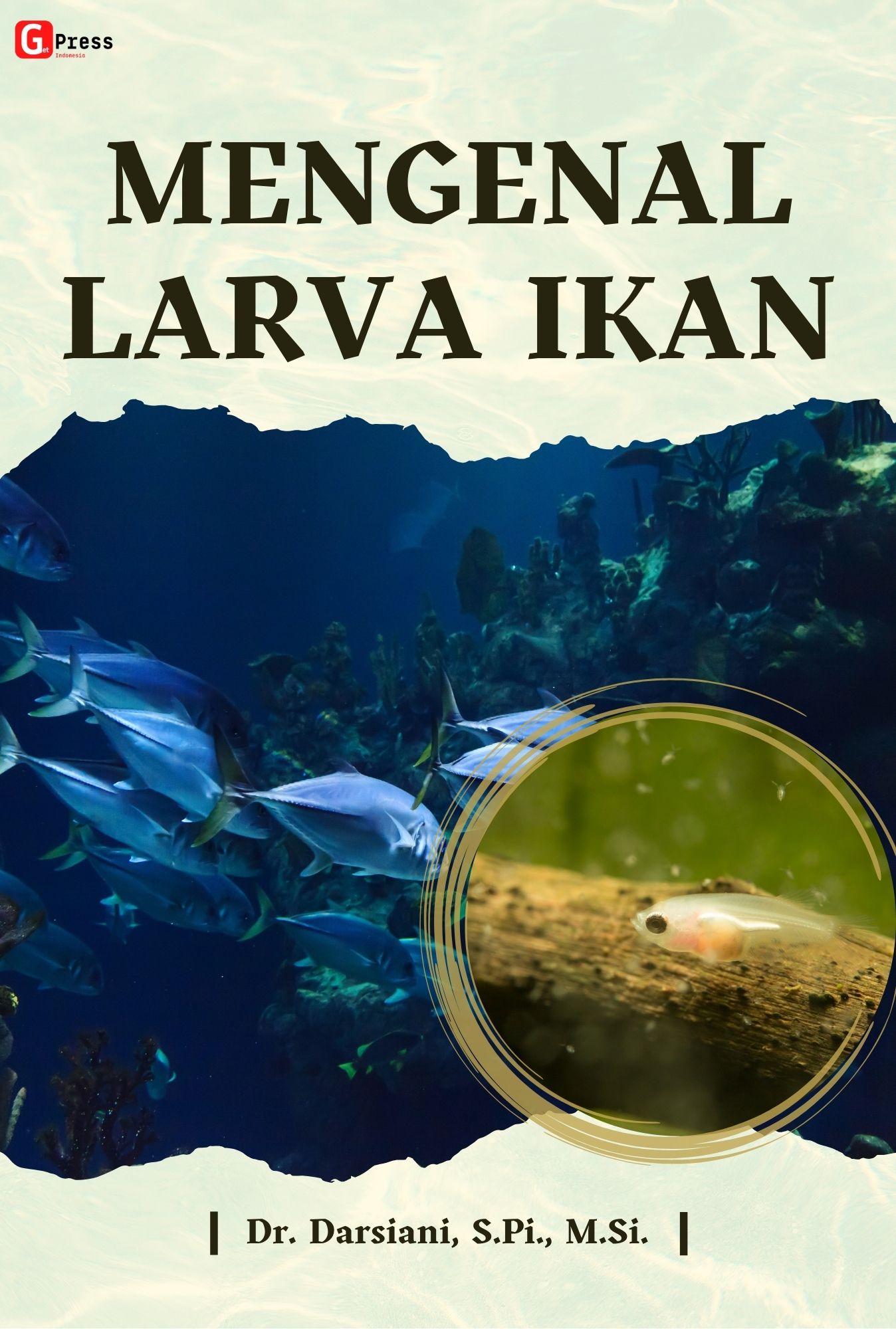 Mengenal Larva Ikan